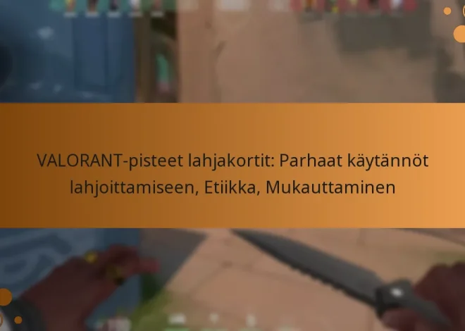 VALORANT-pisteet lahjakortit: Parhaat käytännöt lahjoittamiseen, Etiikka, Mukauttaminen