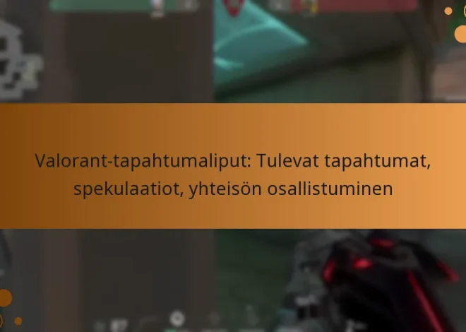 Valorant-tapahtumaliput: Tulevat tapahtumat, spekulaatiot, yhteisön osallistuminen