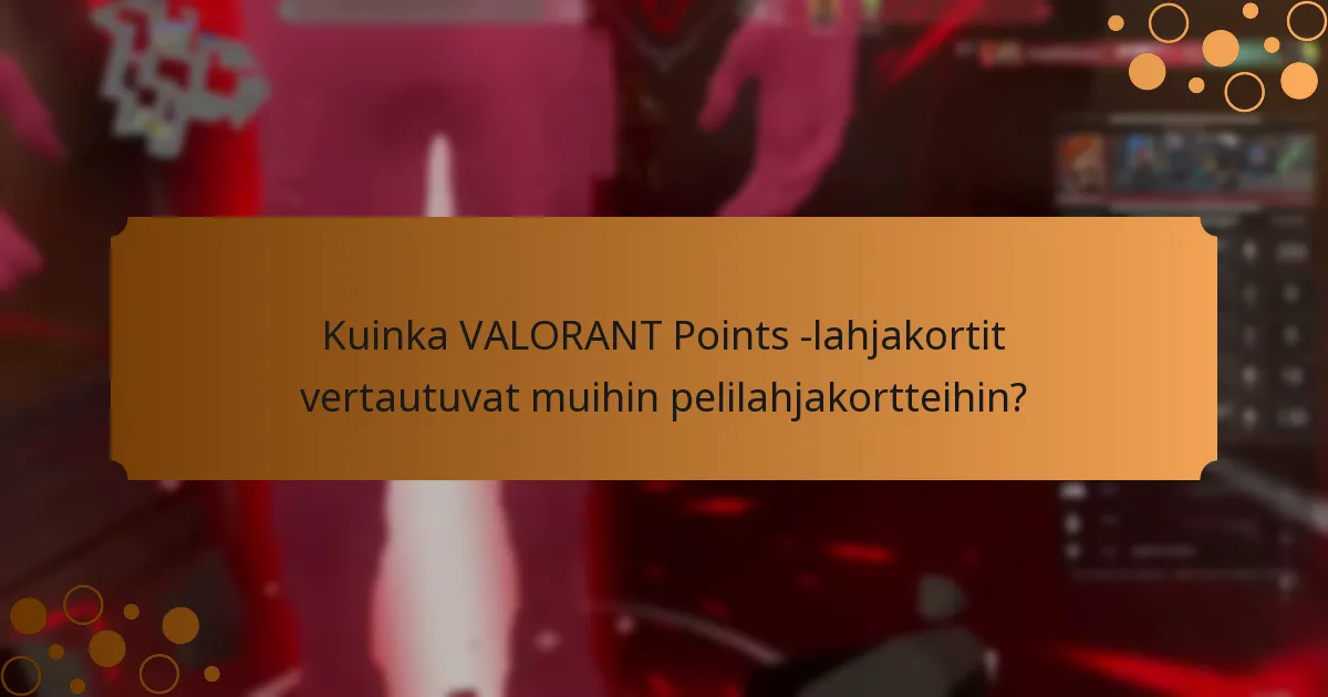 Mitkä ovat vaihtoehtoiset käyttötavat VALORANT Points -lahjakorteille?
