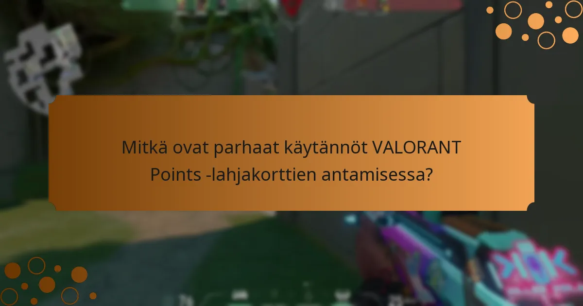 Mitkä ovat tyypilliset hintahaarukat VALORANT Points -lahjakorteille?