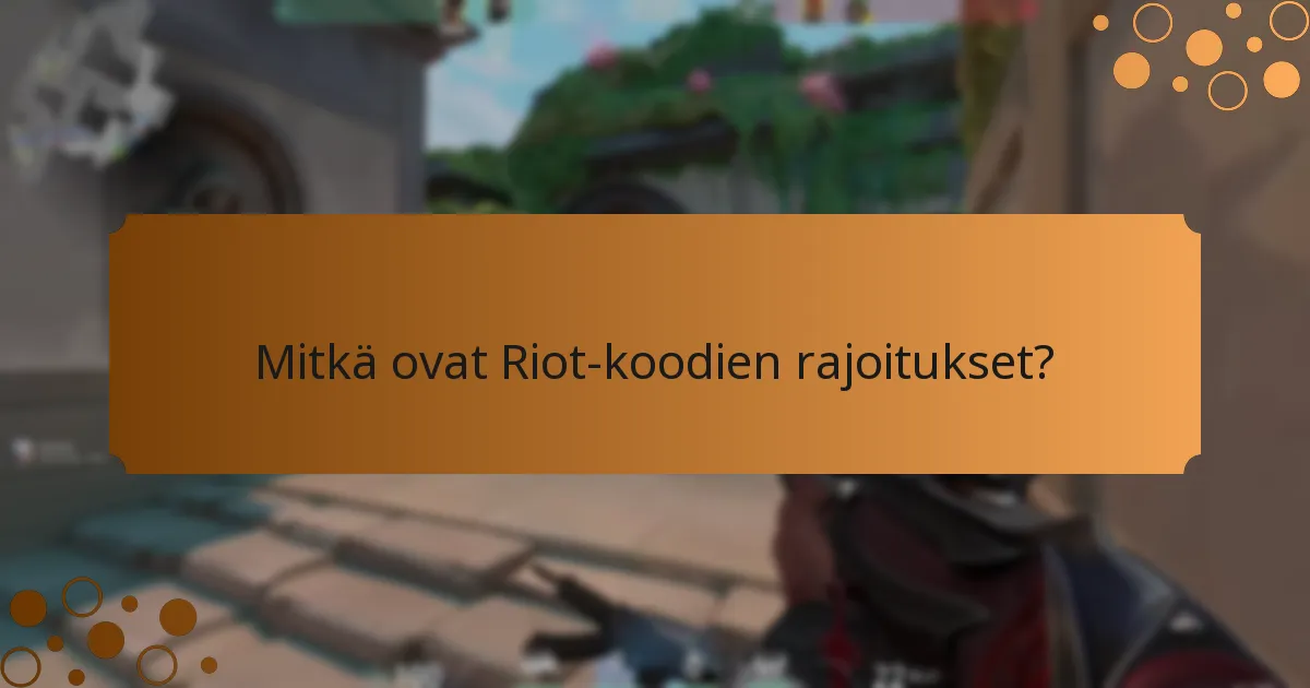 Missä voit löytää ajankohtaisia Riot-koodeja?