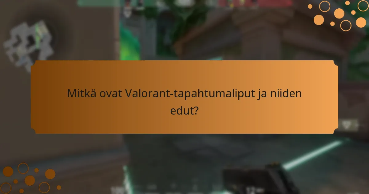 Kuinka pelaajat voivat osallistua Valorant-yhteisöön?